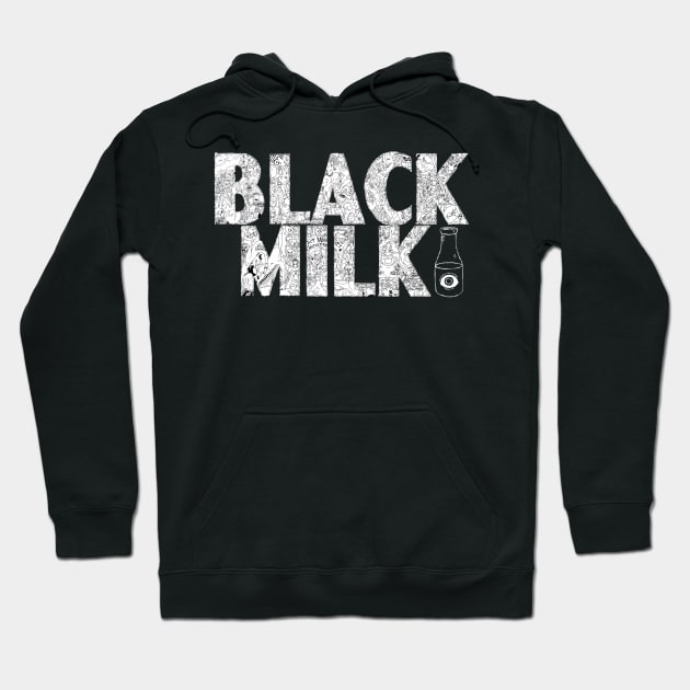 "Black Milk" Hoodie by Carlos' Garment Department 